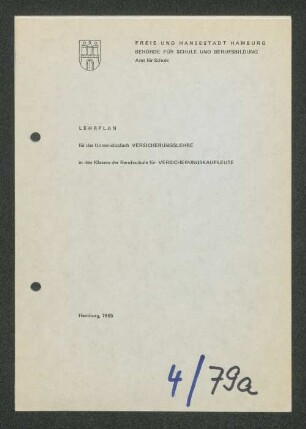 Lehrplan für das Unterrichtsfach Versicherungslehre in den Klassen der Berufsschule für Versicherungskaufleute