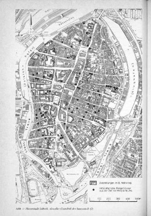 Abb. 1: Hansestadt Lübeck, aktueller Grundriß der Innenstadt(1)