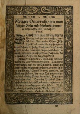 Geistlich Kleinod Darinnen ordentlich verfasset Christliche Gebet und Collecten in allerley gemeiner Noth und Anliegen zusprechen Sampt der Historien des Leidens, Sterbens, frölichen Aufferstehung und Himmelfart unsers Herrn Jesu Christi nach den vier Evangelisten