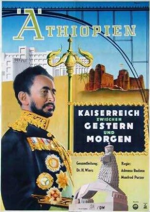 Äthiopien, Kaiserreich zwischen gestern und morgen