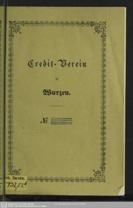 Statuten des Credit-Vereins eingetragene Genossenschaft zu Wurzen