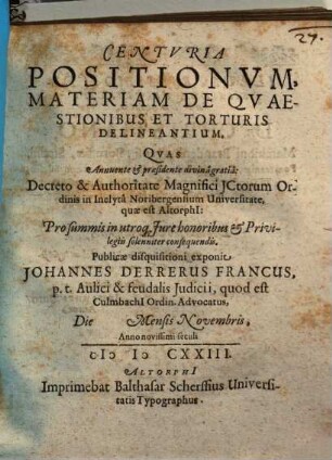 Centuria positionum, materiam de quaestionibus et torturis delineantium
