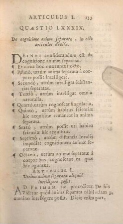 Quaestio LXXXIX. De cognitione animae separatae, in octo articulos divisa.