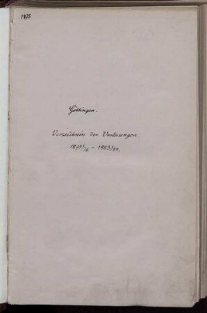 WS 1875: Verzeichnis der Vorlesungen // Georg-August-Universität Göttingen