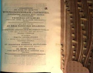 Commentatio de vita et meritis Wolfgangi Conradia Thumshirn ...