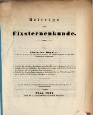 Beiträge zur Fixsternkunde : Aus d. Abhandlungen der k. böhm. Gesellschaft der Wissensch. (V. Folge, Bd. 4) besonders abgedruckt