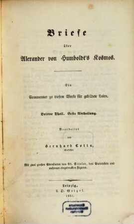 Briefe über Alexander von Humboldt's Kosmos : ein Commentar zu diesem Werke für gebildete Laien. 3,1