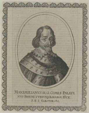 Bildnis von Maximilianvs, Kurfürst von Bayern