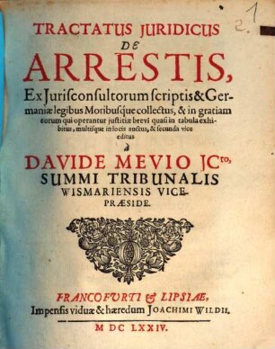Synoptica Tractatio de Arrestis ex Doctorum Scriptis