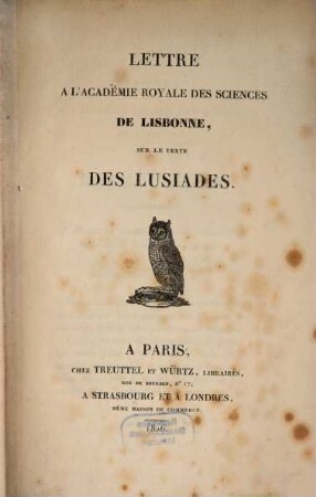 Lettre à l'Academie Royale des Sciences de Lisbonne sur le texte des Lusiades