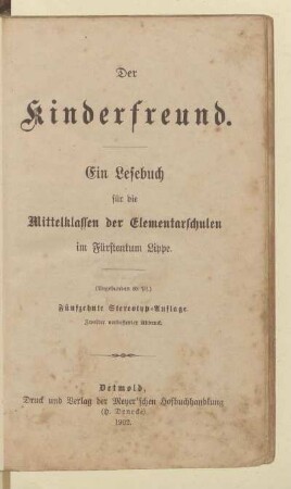 Der Kinderfreund : ein Lesebuch für die Mittelklassen der Elementarschulen im Fürstentum Lippe