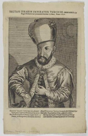 Bildnis des Ibrahin, Sultan des Osmanischen Reiches