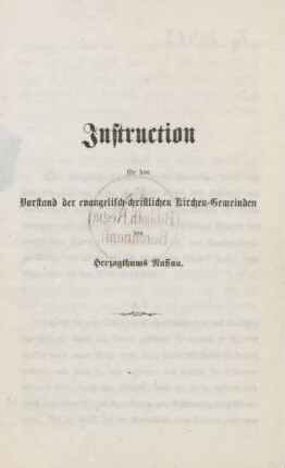 Instruction für den Vorstand der evangelisch-christlichen Kirchen-Gemeinden des Herzogthums Nassau