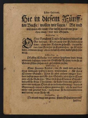 Liber Quinuts. Hie in diesem Fünfften Buche/ wollen wir sagen/ Wo und wie man alle leute Gut besitzen ...