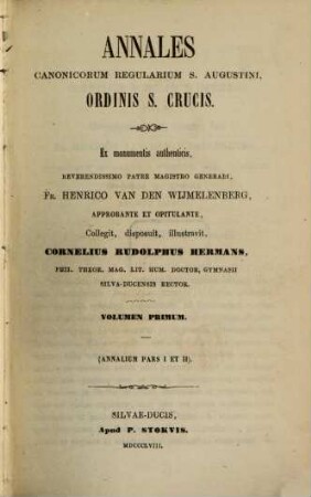 Annales Canonicorum Regularium S. Augustini, Ordinis S. Crucis, 1