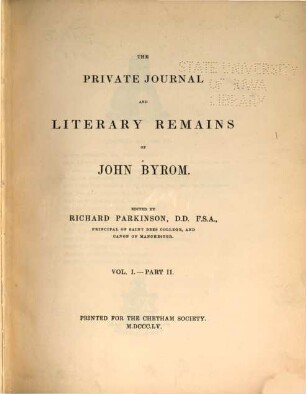 The private journal and literary remains of John Byrom. 1,2