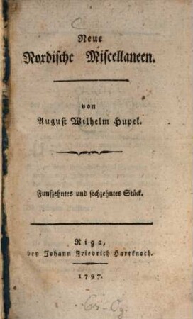 Neue nordische Miscellaneen. 15/16. 1797