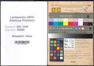 Entnazifizierung Hans Sowatsch , geb. 07.12.1900 (Technischer Angestellter)