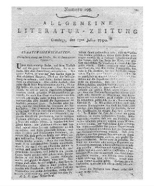 (Fortgesetzte Anzeige der Schriften über die Revolution von Frankreich): Recueil des pieces authentiques approuvées par l'assemblée nationale de la France. [Bd. 1-3]. Avec toutes ses résolutions et deliberations, et tout ce, qui doit former la constitution française. Genève: [Dufart] 1789