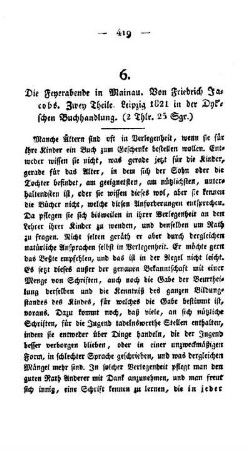 Die Feyerabende in Mainau. Von Friedrich Jacobs. Zwey Theile. Leipzig 1821 in der Dyk`hoffschen Buchhandlung