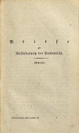 Johann Gottfried von Herder's sämmtliche Werke, 2,11. Briefe zur Beförderung der Humanität, 2. Hälfte. - 1810. - 326 S.