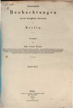 Astronomische Beobachtungen auf der Kgl. Sternwarte zu Berlin. 2. 1844