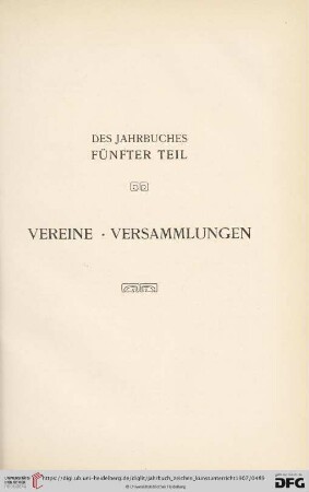 Des Jahrbuches fünfter Teil. Vereine Versammlungen