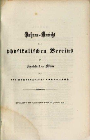 Jahresbericht des Physikalischen Vereins Frankfurt am Main. 1867/68