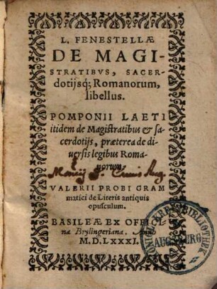 L. Fenestellae De magistratibus, sacerdotiisque Romanorum libellus