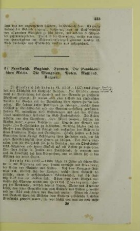 3) Frankreich. England. Spanien. Die skandinavischen Reiche. Die Mongolen. Polen. Rußland. Ungarn