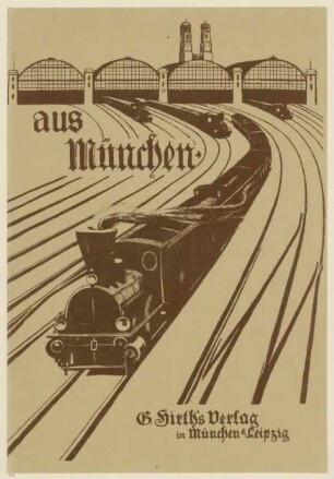 Aus München B. Hirths Verlag in München und Leipzig