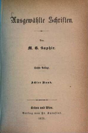 Ausgewählte Schriften : Classiker-Ausgabe in 10 Bänden, 8. Verschiedenes