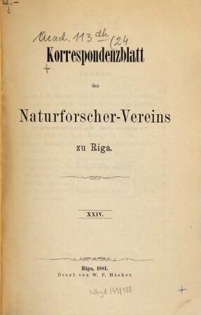 Korrespondenzblatt des Naturforschervereins zu Riga. 24. 1881