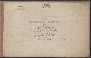 Six PETITES PIECES pour Le Clavecin Accompagnées d'un Violon