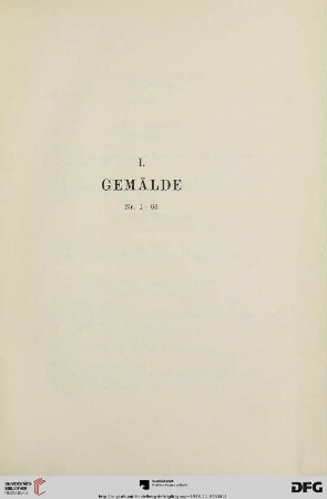 I. Gemälde (Nr. 1-63)
