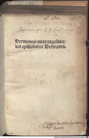 Sermones Bertra[n]di de tempore. et de sanctis. una cum quadragesimali epistolari, [4]. Sermones quadragesimales epistolares Bertrandi
