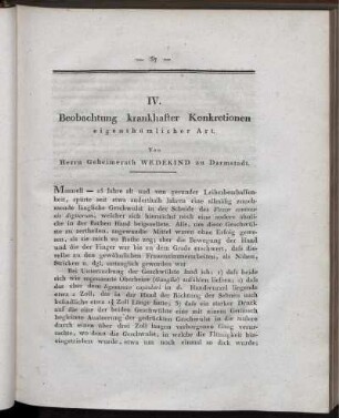 IV. Beobachtung krankhafter Konkretionen eigenthümlicher Art.