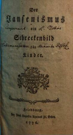 Der Jansenismus ein Schreckenbild für Kinder