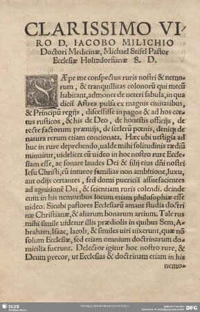 CLARISSIMO VIRO D. IACOBO MILICHIO Doctoro Medicinae, Michael Stifel Pastor Ecclesiae Holtzdorfianae S. D.