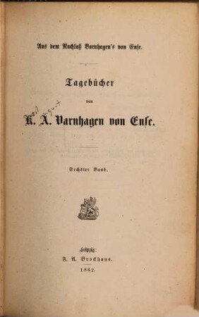 Tagebücher : aus dem Nachlaß Varnhagen's von Ense, 6
