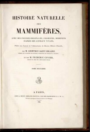 T. 2, Text: Histoire Naturelle Des Mammifères,. Tome Deuxième