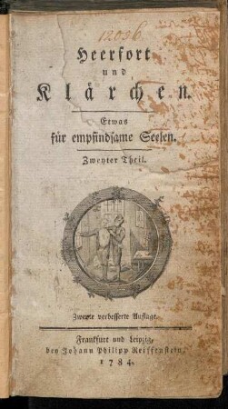 Theil 2: Heerfort und Klärchen : Etwas für empfindsame Seelen