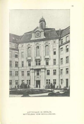 Lettehaus in Berlin. Mittelbau vom Schulhause