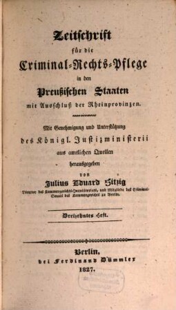 Zeitschrift für die Criminal-Rechts-Pflege in den preussischen Staaten mit Ausschluß der Rheinprovinzen. 7. 1827