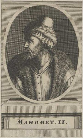 Bildnis von Mahomet II., Sultan des Osmanischen Reiches
