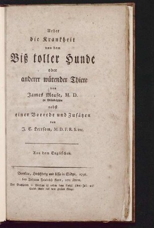 Ueber die Krankheit von dem Biß toller Hunde oder anderer wütender Thiere