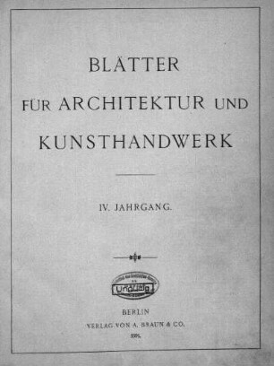 IV.1891: Blätter für Architektur und Kunsthandwerk