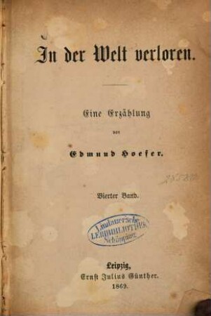 In der Welt verloren : eine Erzählung, 4