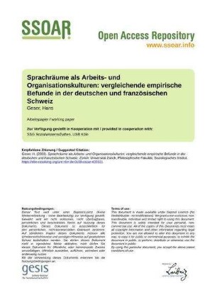 Sprachräume als Arbeits- und Organisationskulturen: vergleichende empirische Befunde in der deutschen und französischen Schweiz