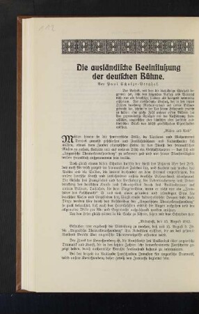 Die ausländische Beeinflußung der deutschen Bühne. Von Paul Schulze-Berghof.